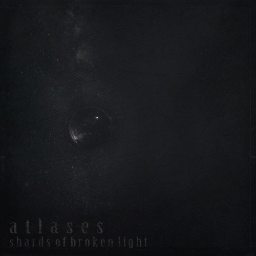 Atlases : Shards of Broken Light